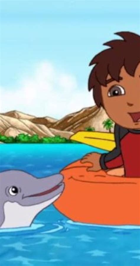 "Go, Diego! Go!" Ocean Animal Rescuer (TV Episode 2010) - IMDb