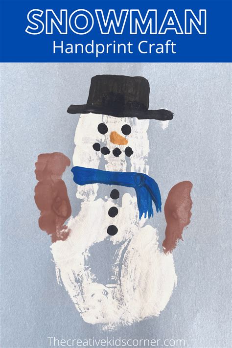 Snowman Handprint Craft - The Creative Kids' Corner