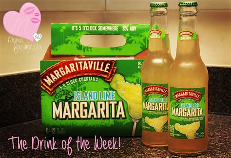 Mama Fashionista: A Trip to Margaritaville! AKA: The Drink of the Week!