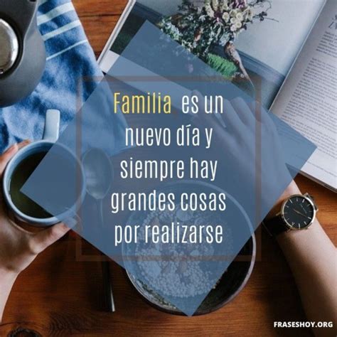 BUENOS DÍAS, FAMILIA (12) | Frases Hoy