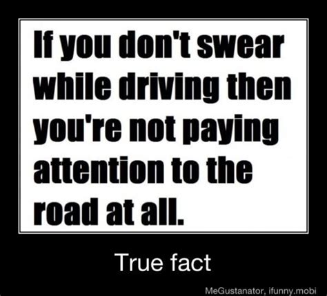 Road Rage Funny Quotes. QuotesGram