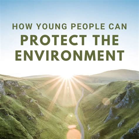 10 Ways a Young Person Can Help the Environment Today - Soapboxie