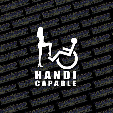 Handicapable Funny Die Cut Vinyl Decal Sticker CLICK to EXPLORE More Colors and Size Options - Etsy