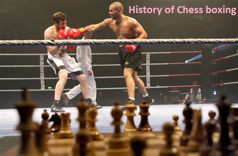 History of Chess Boxing Rules, Teams, And News