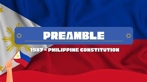 PREAMBLE OF THE 1987 PHILIPPINE CONSTITUTION - YouTube