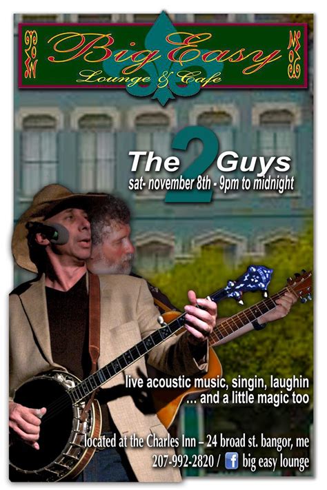 The Big Easy presents The2Guys performing Live Acoustic Music - Sat Nov 8th