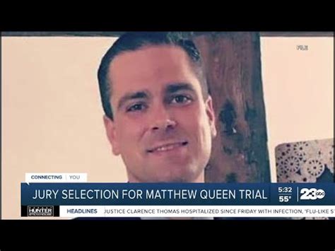 Jury selection for Matthew Queen trial in 'Bakersfield 3' case to start - YouTube