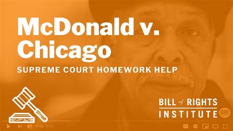 McDonald v. Chicago | Homework Help from the Bill of Rights Institute - YouTube