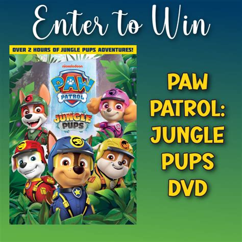 Win PAW Patrol: Jungle Pups DVD - Mom Does Reviews