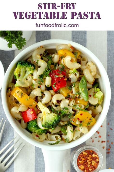 Stir Fry Pasta With Vegetables | Recipe in 2024 | Vegetable pasta, Best ...