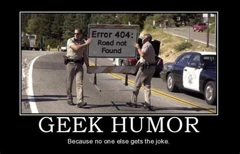 Geek Humor - 28 Pics