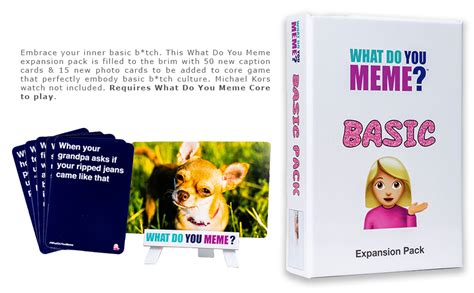 What Do You Meme Basic Expansion Pack – Sweets and Geeks