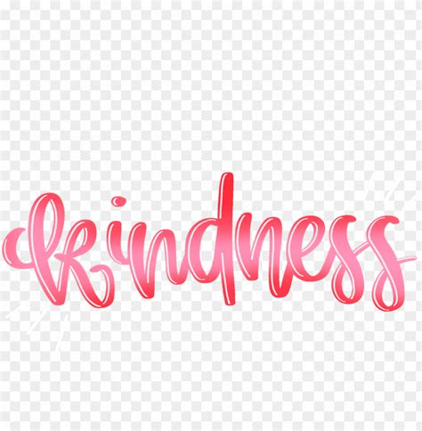 Download kindness - graphics - calligraphy png - Free PNG Images | TOPpng