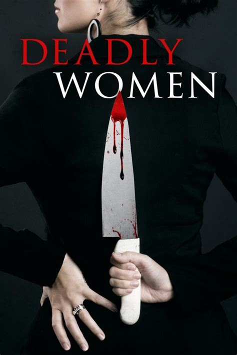 Watch Deadly Women full episodes online free - FREECABLE TV