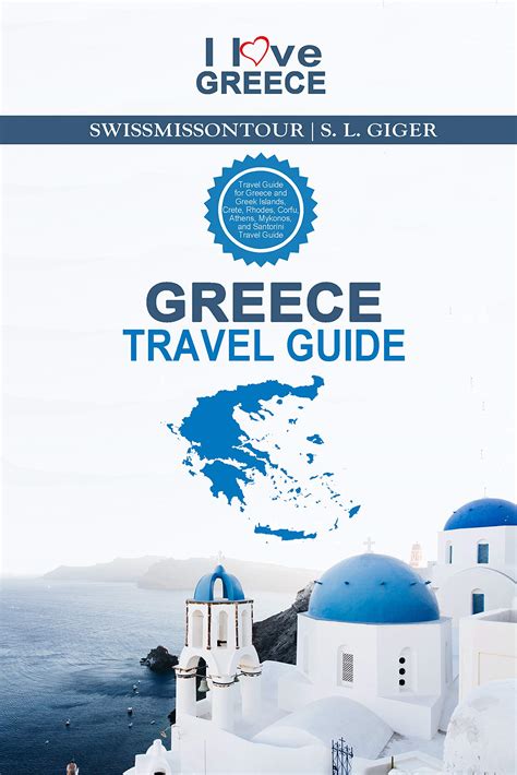 Greece Travel Guide 2024: Greece travel book and Greek Islands, Santorini, Crete, Rhodes, Corfu ...