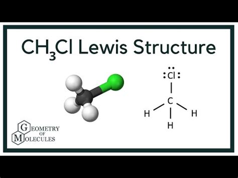 CH3Cl Lewis Structure (Chloromethane) - YouTube