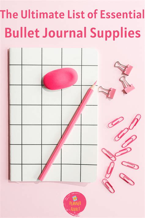 The Ultimate List of 15 Useful Bullet Journal Supplies