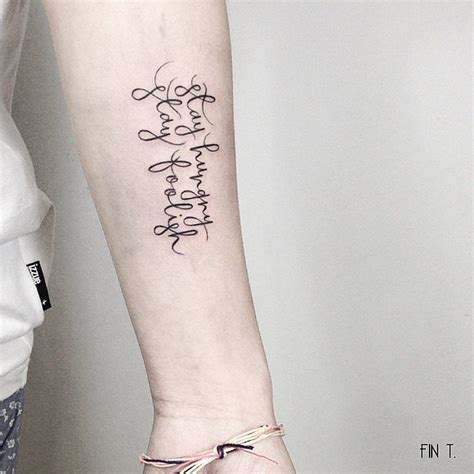 "Stay hungry. Stay foolish." | 44 Quote Tattoos That Will Change Your Life | POPSUGAR Smart Living