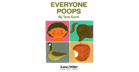 Everyone Poops by Taro Gomi — Reviews, Discussion, Bookclubs, Lists