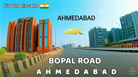 BOPAL AHMEDABAD | BOPAL ROAD AHMEDABAD | AHMEDABAD CITY TOUR 2021 | 4K - YouTube