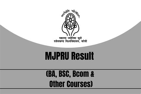 MJPRU Result 2023 (BA, BSC, Bcom & other Courses)