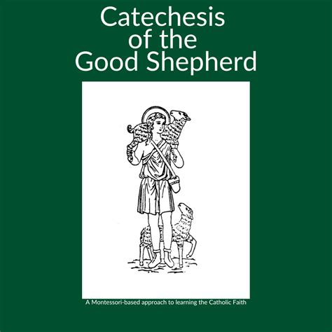 Catechesis of the Good Shepherd (CGS) – Saint Raphael Catholic Church