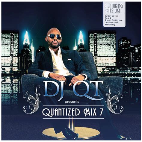 [Throwback Thursday] DJ QT - Quantized Vol 7 (Album 2014)