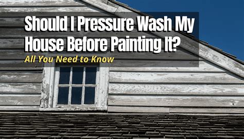 Should I Pressure Wash My House Before Painting It? - The Backyard Pros