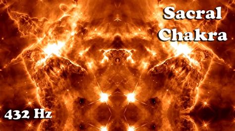 (POWERFUL 432 Hz) #2 SACRAL CHAKRA Activation and Balancing (15 minute meditation) - YouTube