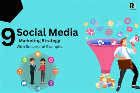 9 Social Media Marketing Strategy With Successful Examples