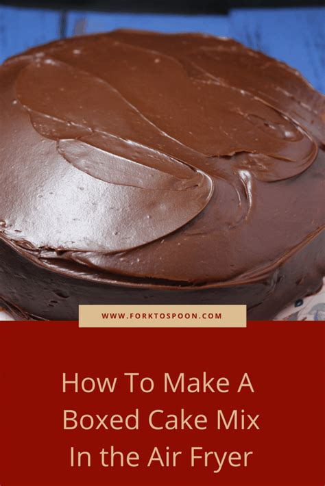 Air Fryer-How To Make A Cake (Boxed) in the Air Fryer