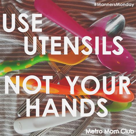 Manners Monday: Using Utensils ⋆ Metro Mom Club