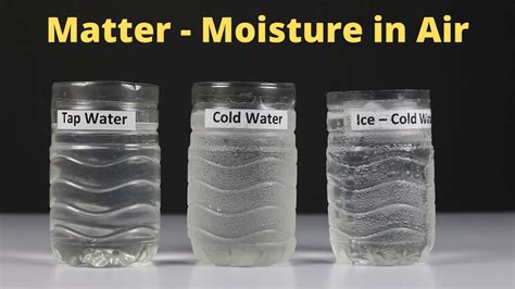 Matter - Moisture in Air | ThinkTac - YouTube