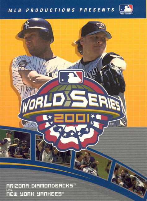 MLB: 2001 World Series - Arizona Diamondbacks vs. New York Yankees (2001) - | Synopsis ...