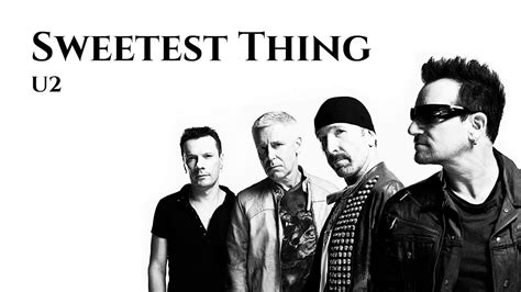 Sweetest Thing | U2 - YouTube