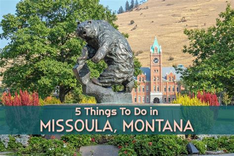 The 5 Best Things To Do In Missoula, Montana - Jetsetting Fools