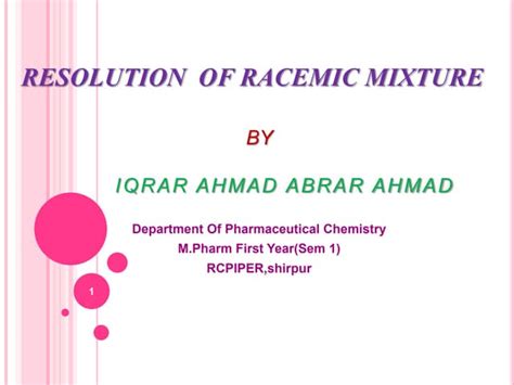 Resolution of racemic mixture | PPT