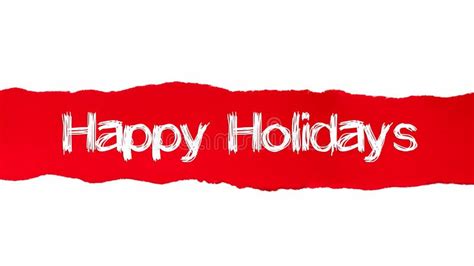 HAPPY HOLIDAYS Word Written Under the Curled Piece of Red Torn Paper ...