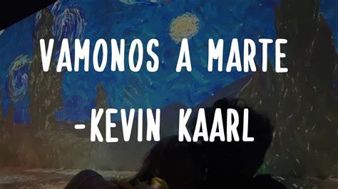 Kevin Kaarl -Vamonos a Marte (Letra/Lyrics) Chords - Chordify