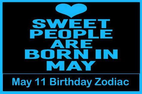 May 11 Zodiac Sign, May 11th Zodiac, Personality, Love, Compatibility ...