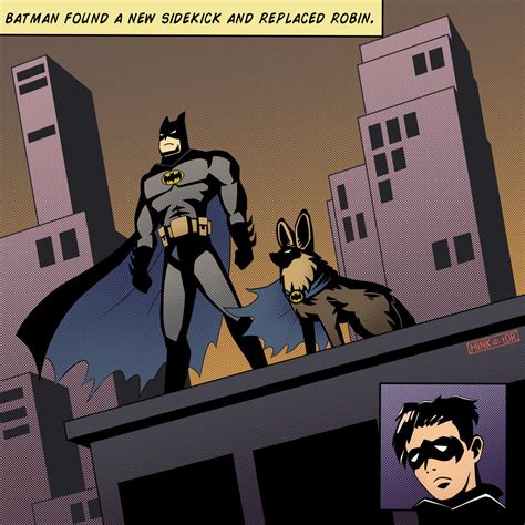 Batman's New Sidekick by Mink-tDR on DeviantArt