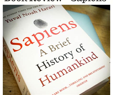 Sapiens - A Brief History of Humankind - A Book Review