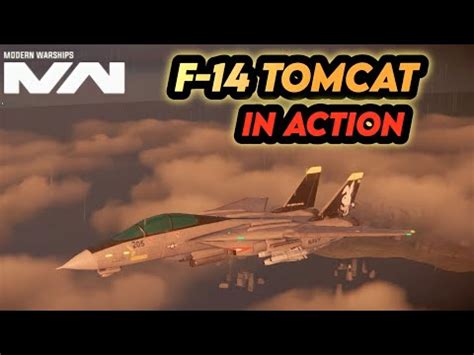 F-14 Tomcat In Action | Modern Warship - YouTube