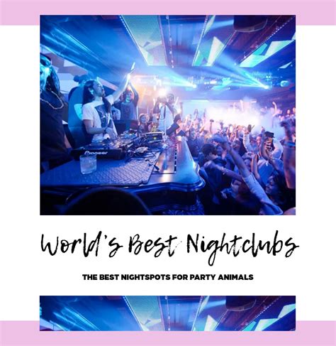 20 Best Nightclubs In The World for Nomadic Party Animals - Hostelworld