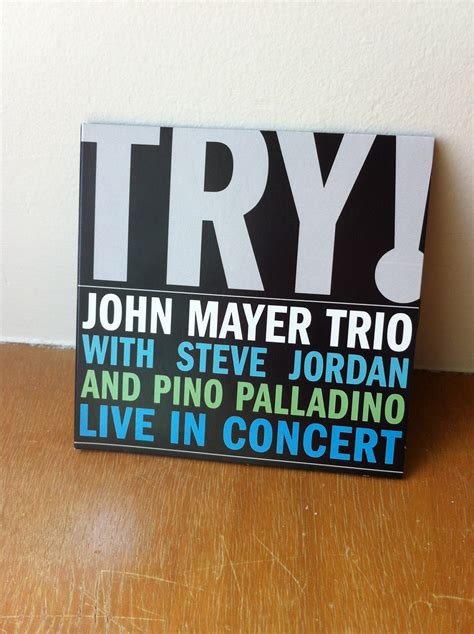 Of The Fire: John Mayer Trio- Try!