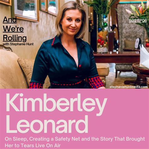 Kimberley Leonard — Stephanie Hunt Media