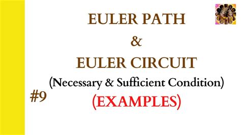 9. Euler Path || Euler Circuit || Examples of Euler path and Euler ...