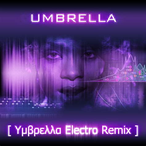 Rihanna feat. Jay-Z ― Umbrella (Υμβρελλα Electro Remix) (Alternate ...