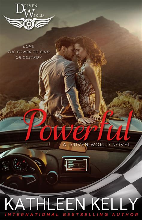 Review: Powerful by Kathleen Kelly (Driven World)