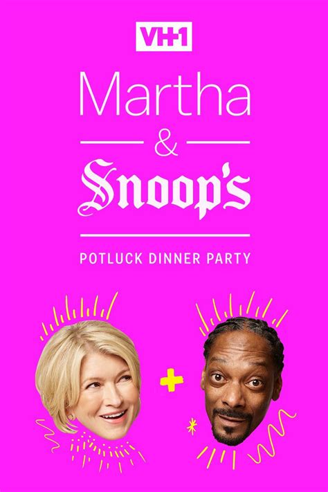 Martha & Snoop's Potluck Dinner Party (TV Series 2016- ) - Posters — The Movie Database (TMDB)